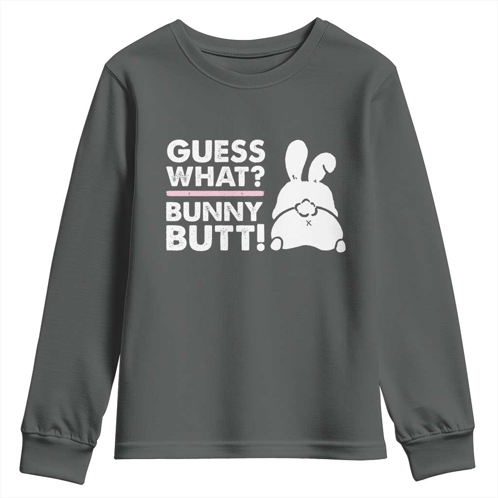 Funny Rabbit Guess What Bunny Butt Youth Sweatshirt
