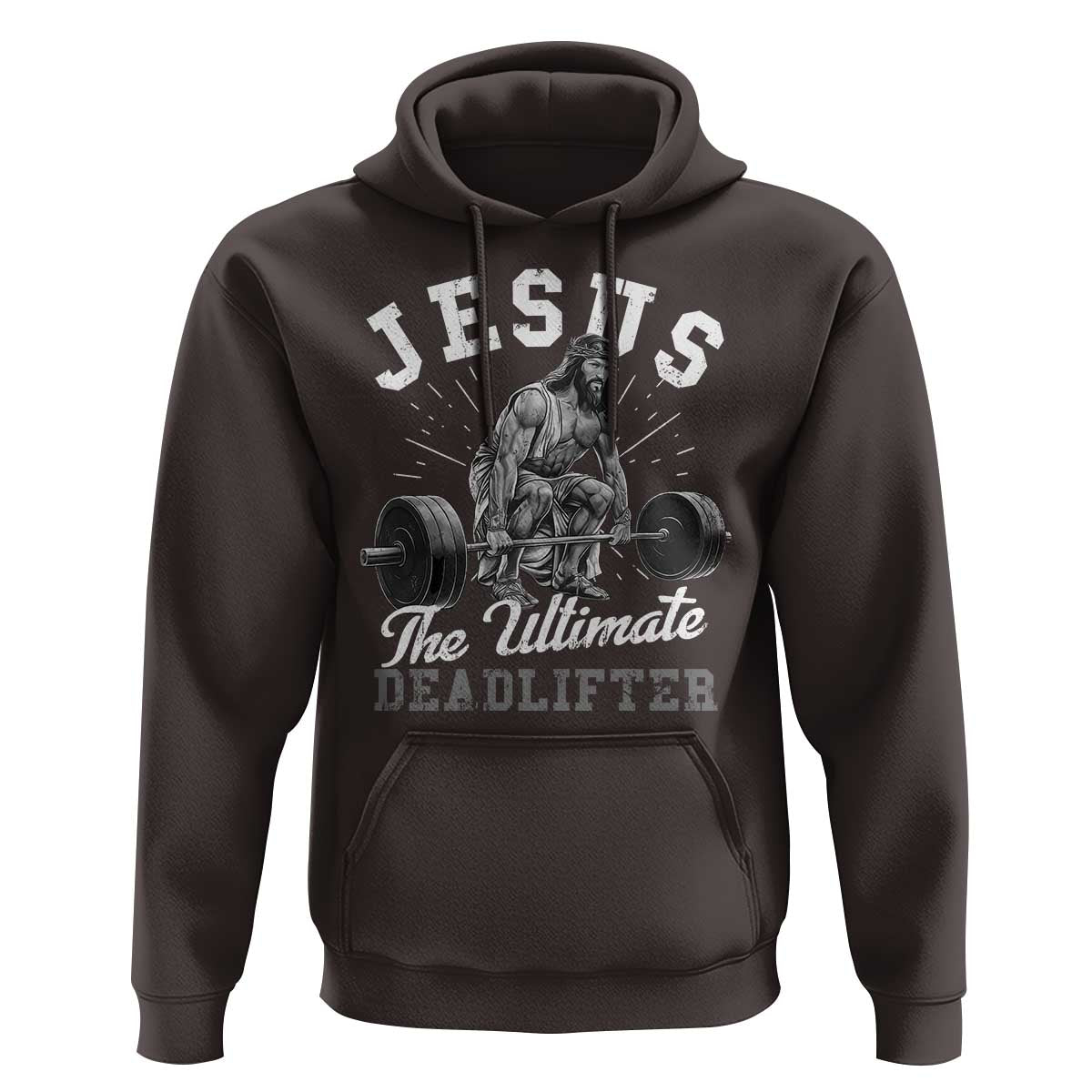 Funny Jesus The Ultimate Deadlifter Hoodie Christian Workout Gym