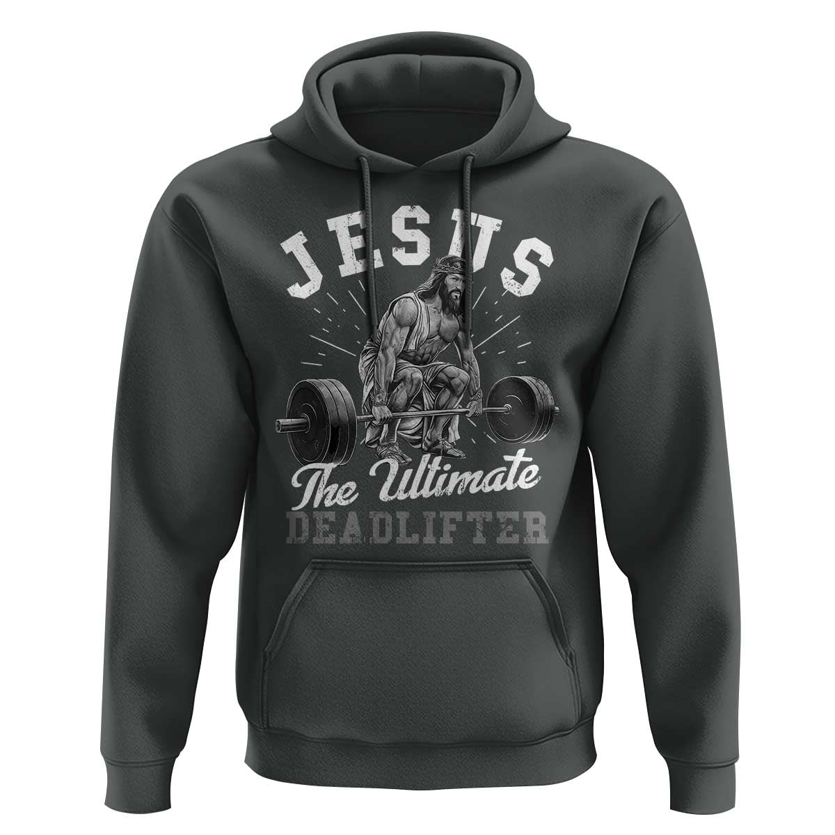 Funny Jesus The Ultimate Deadlifter Hoodie Christian Workout Gym