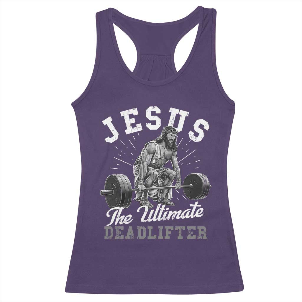 Funny Jesus The Ultimate Deadlifter Racerback Tank Top Christian Workout Gym