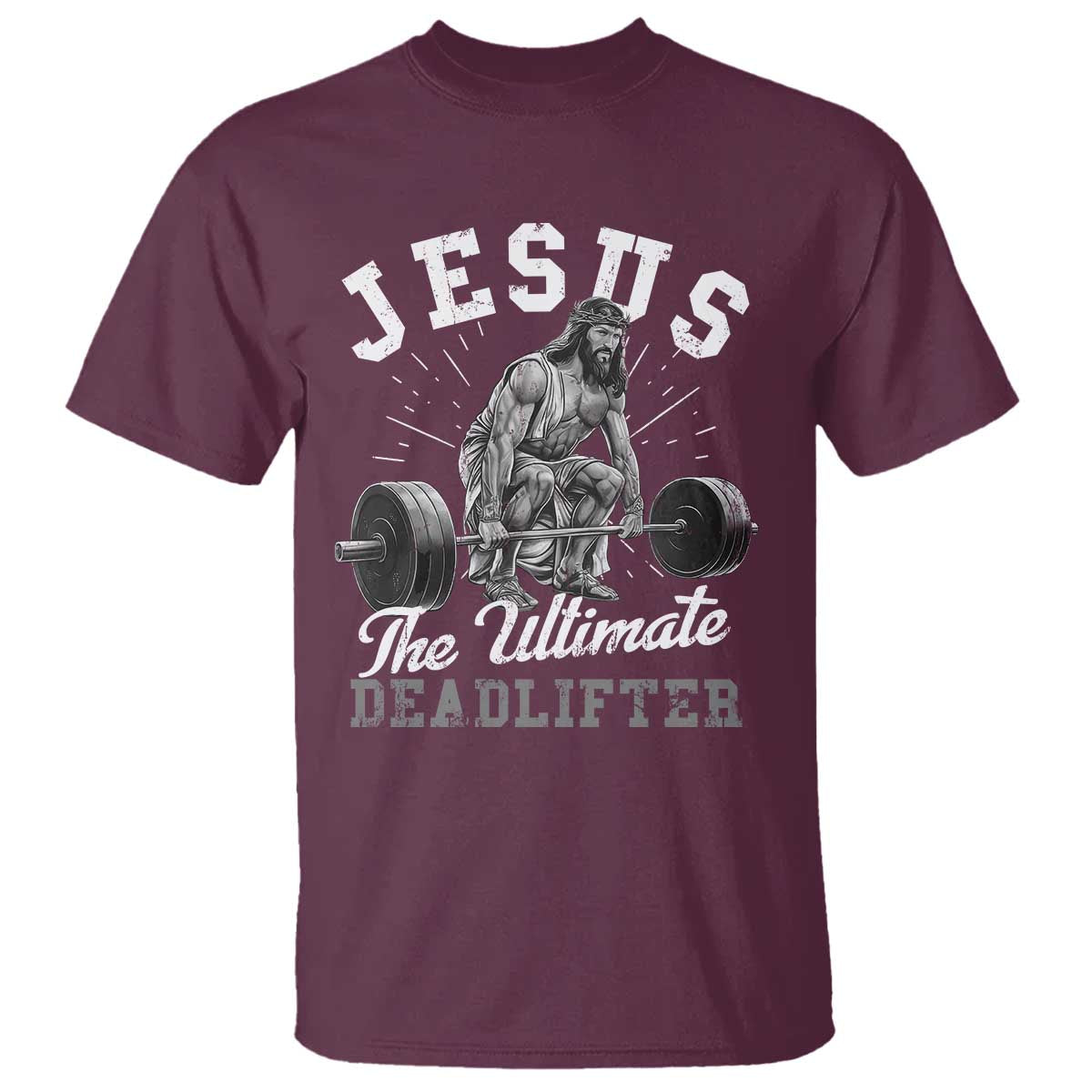 Funny Jesus The Ultimate Deadlifter T Shirt Christian Workout Gym