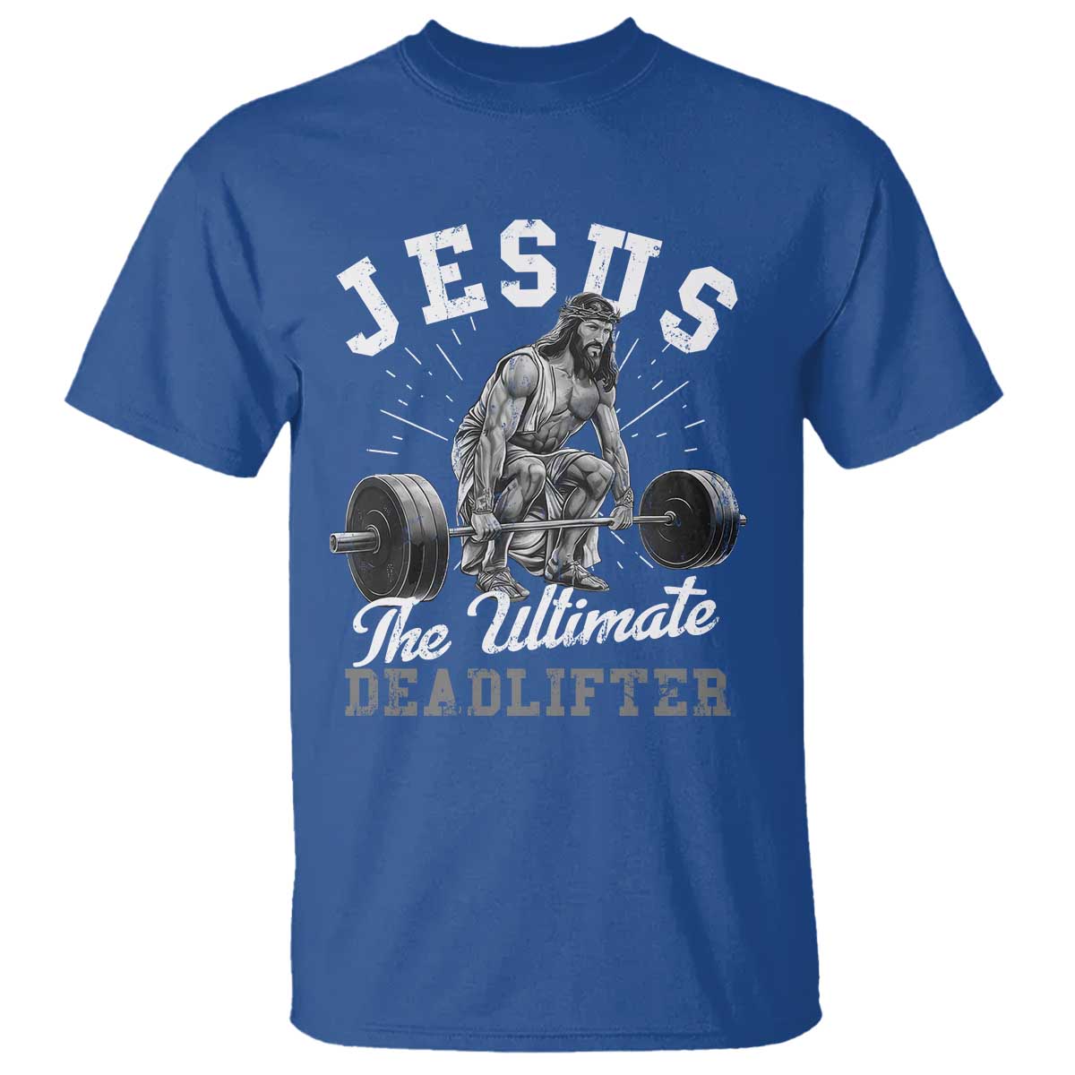Funny Jesus The Ultimate Deadlifter T Shirt Christian Workout Gym