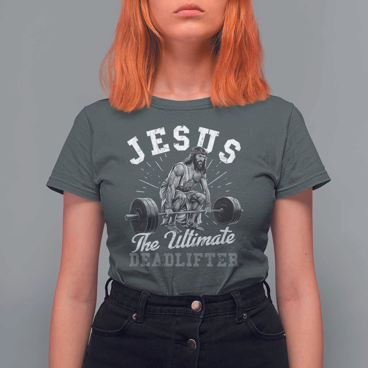 Funny Jesus The Ultimate Deadlifter T Shirt For Women Christian Workout Gym