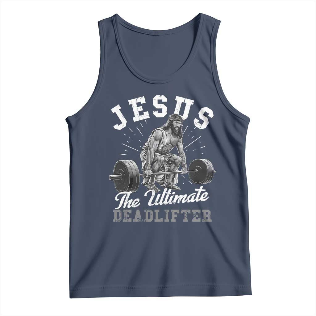Funny Jesus The Ultimate Deadlifter Tank Top Christian Workout Gym