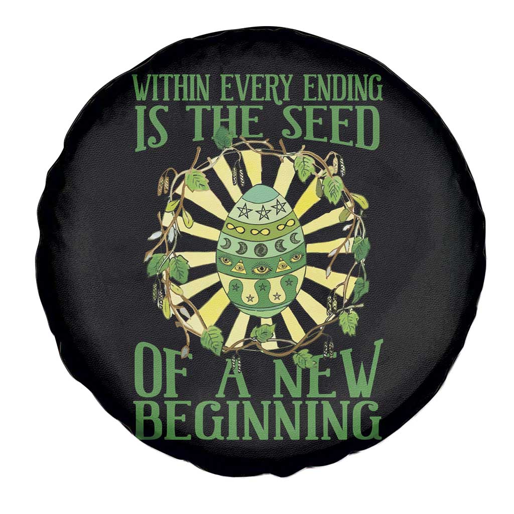 Within Every Ending Is The Seed Of A New Beginning Spare Tire Cover Ostara Pagan Eostre Easter Day