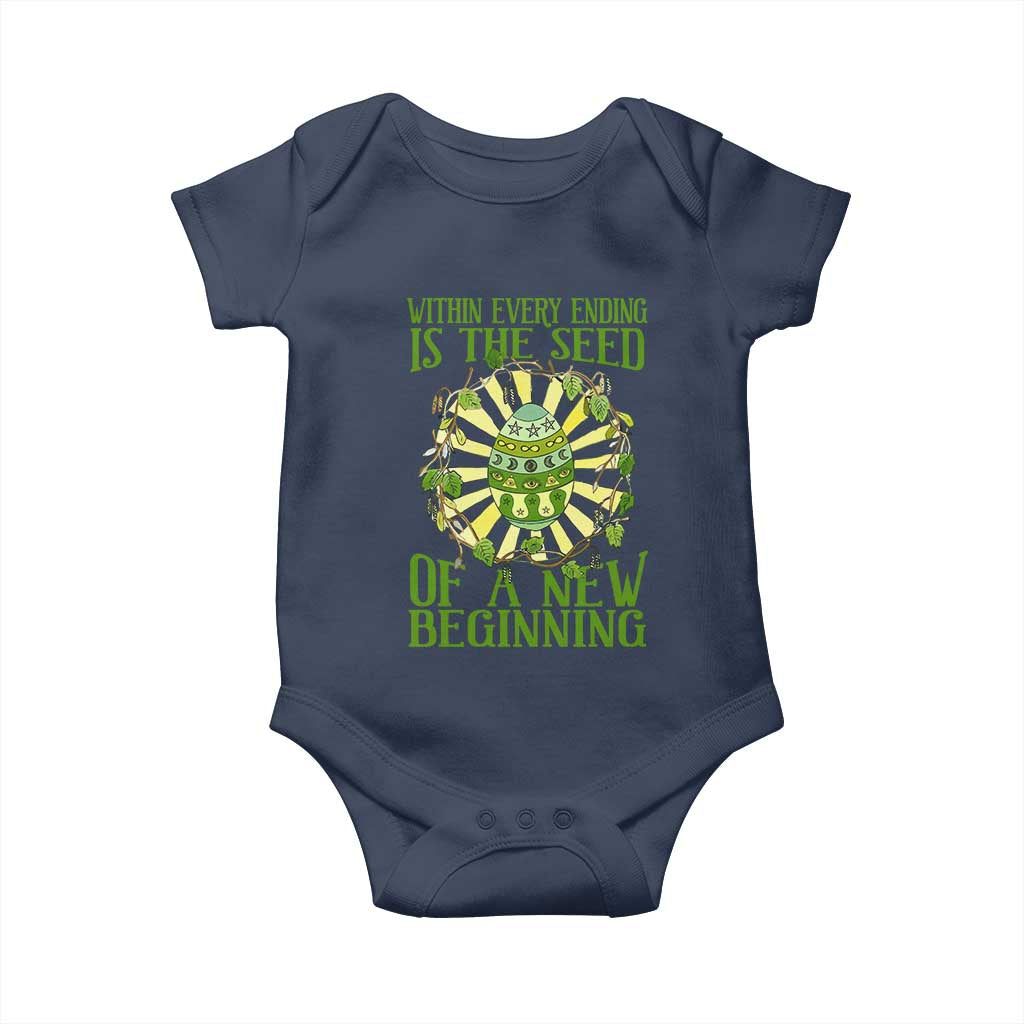Within Every Ending Is The Seed Of A New Beginning Baby Onesie Ostara Pagan Eostre Easter Day