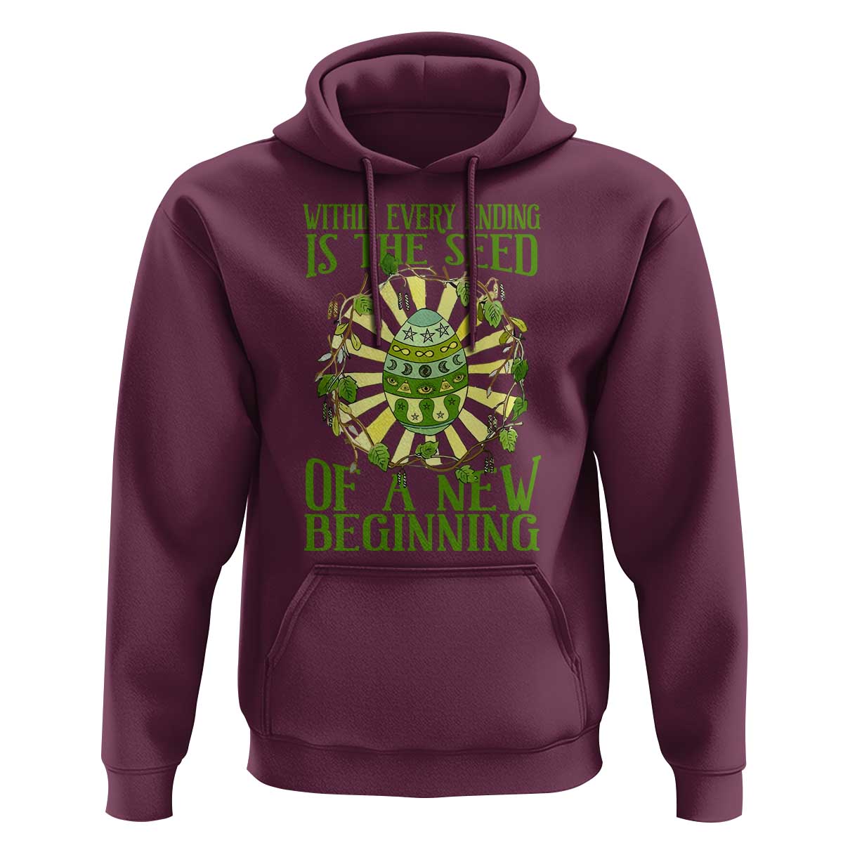 Within Every Ending Is The Seed Of A New Beginning Hoodie Ostara Pagan Eostre Easter Day