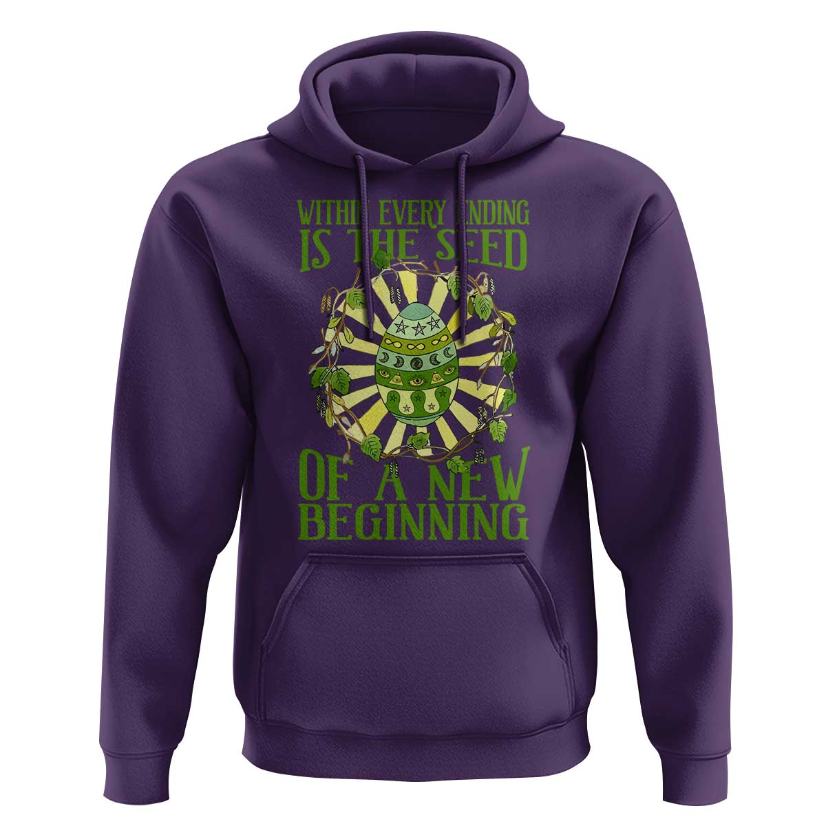 Within Every Ending Is The Seed Of A New Beginning Hoodie Ostara Pagan Eostre Easter Day