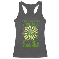 Within Every Ending Is The Seed Of A New Beginning Racerback Tank Top Ostara Pagan Eostre Easter Day