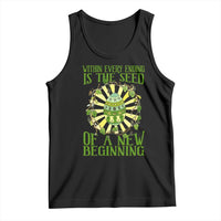 Within Every Ending Is The Seed Of A New Beginning Tank Top Ostara Pagan Eostre Easter Day