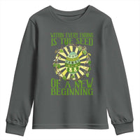 Within Every Ending Is The Seed Of A New Beginning Youth Sweatshirt Ostara Pagan Eostre Easter Day