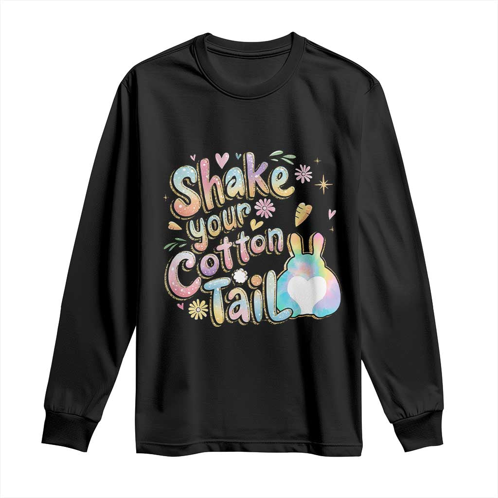 Funny Easter Day Retro Bunny Shake Your Cotton Tail Long Sleeve Shirt