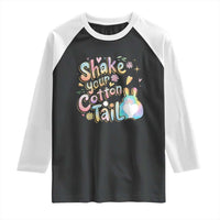 Funny Easter Day Retro Bunny Shake Your Cotton Tail Raglan Shirt