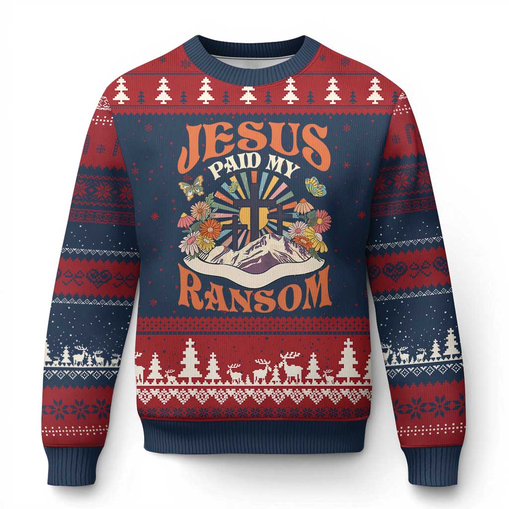 Jesus Paid My Ransom Ugly Christmas Sweater Jesus Christian Faith Good Friday Bible Verse - Wonder Print Shop