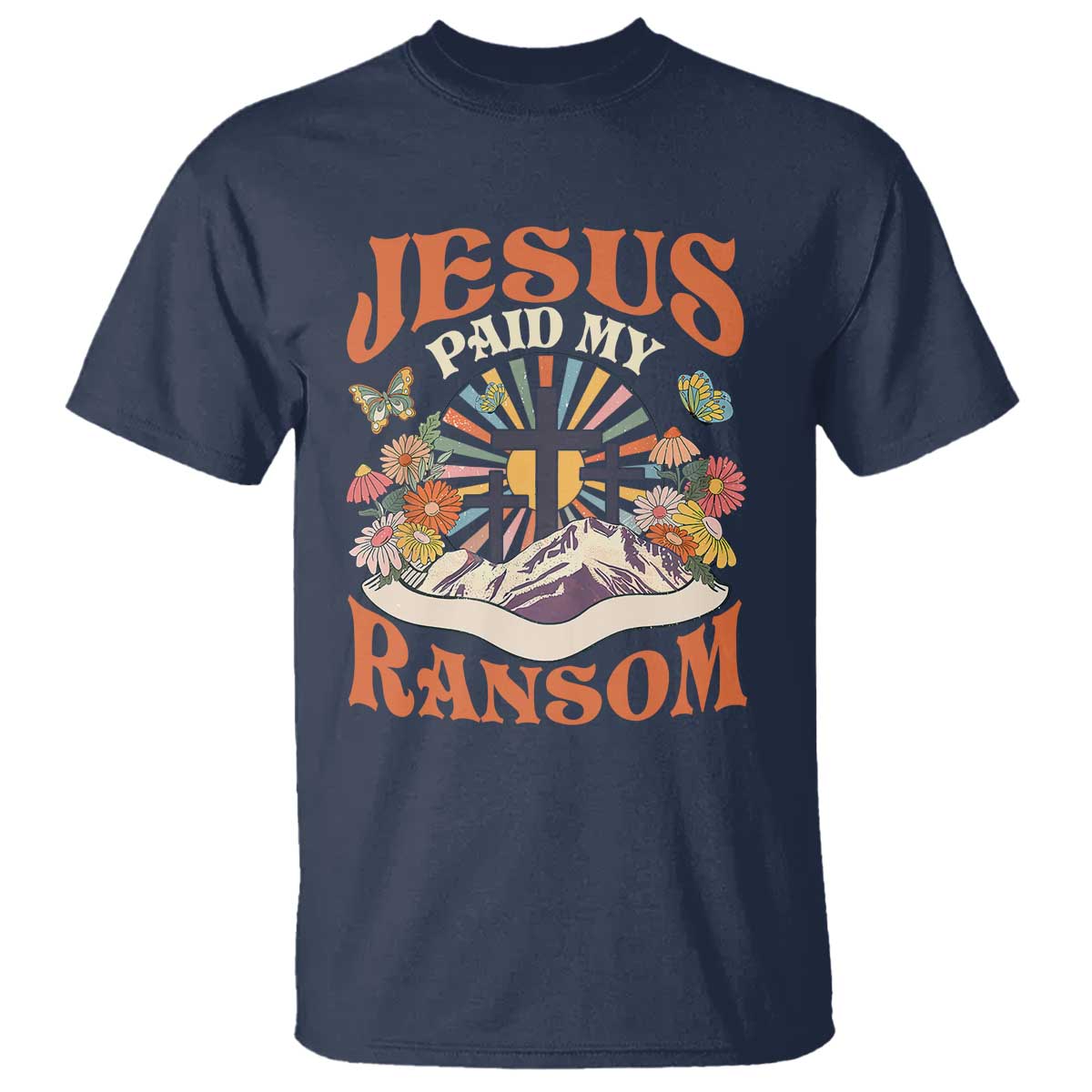 Jesus Paid My Ransom T Shirt Jesus Christian Faith Good Friday Bible Verse