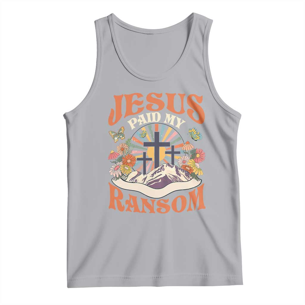 Jesus Paid My Ransom Tank Top Jesus Christian Faith Good Friday Bible Verse