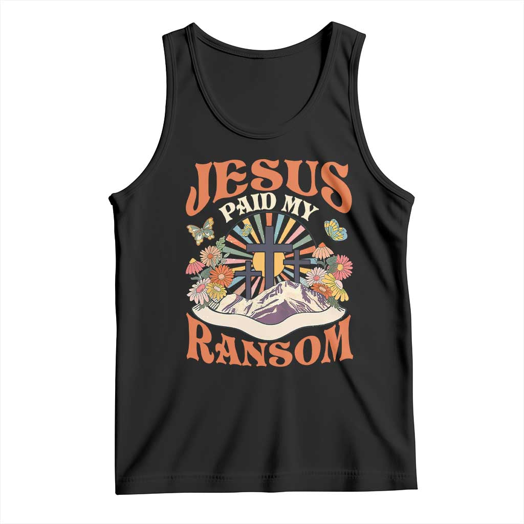 Jesus Paid My Ransom Tank Top Jesus Christian Faith Good Friday Bible Verse
