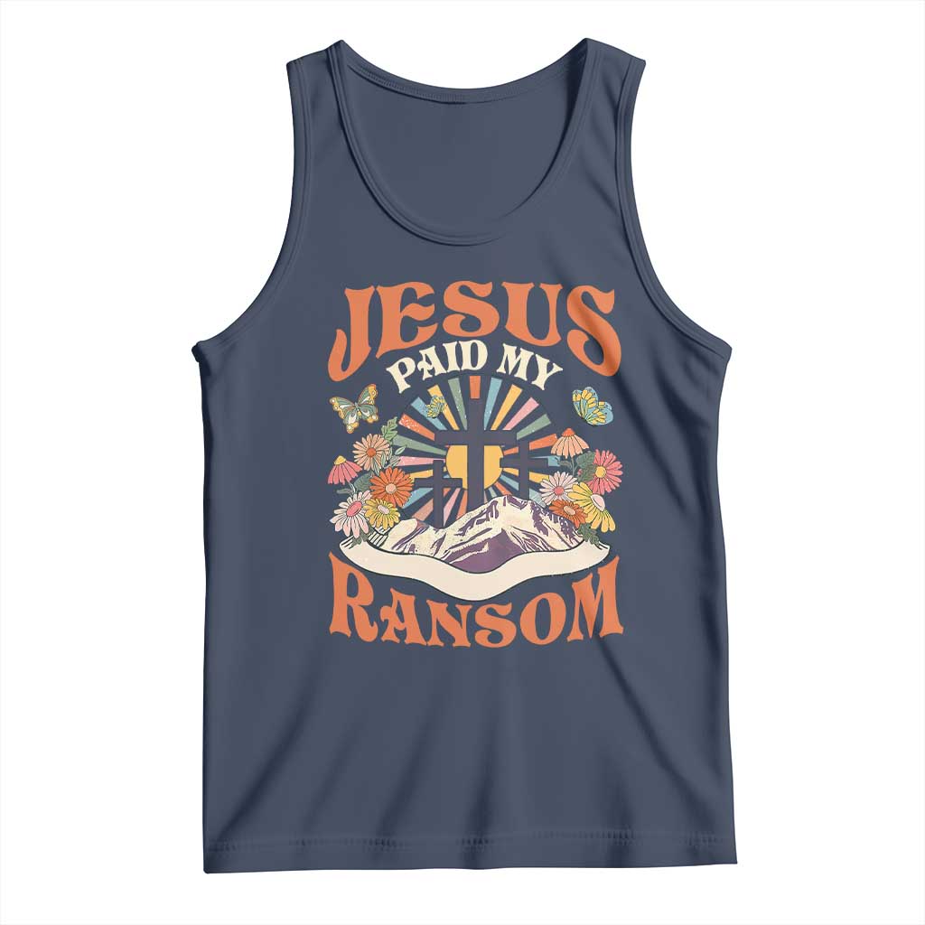 Jesus Paid My Ransom Tank Top Jesus Christian Faith Good Friday Bible Verse