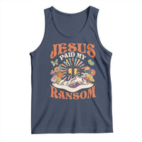 Jesus Paid My Ransom Tank Top Jesus Christian Faith Good Friday Bible Verse