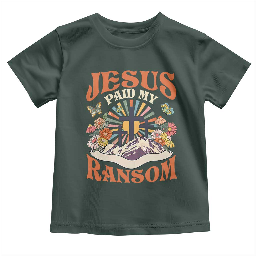 Jesus Paid My Ransom Toddler T Shirt Jesus Christian Faith Good Friday Bible Verse