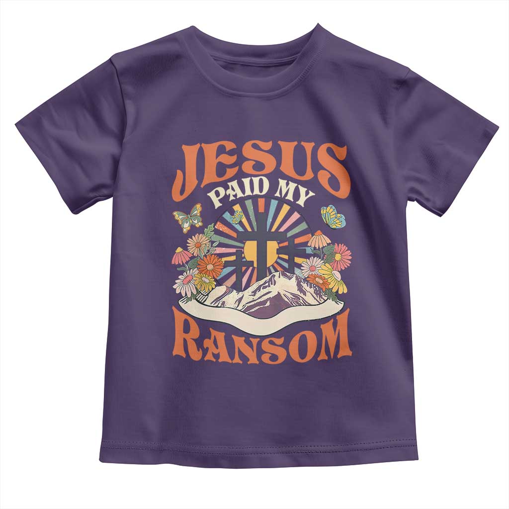 Jesus Paid My Ransom Toddler T Shirt Jesus Christian Faith Good Friday Bible Verse