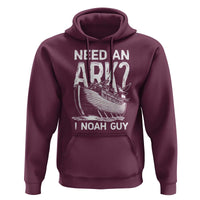 Funny Need An Ark I Noah Guy Hoodie Christian Pun