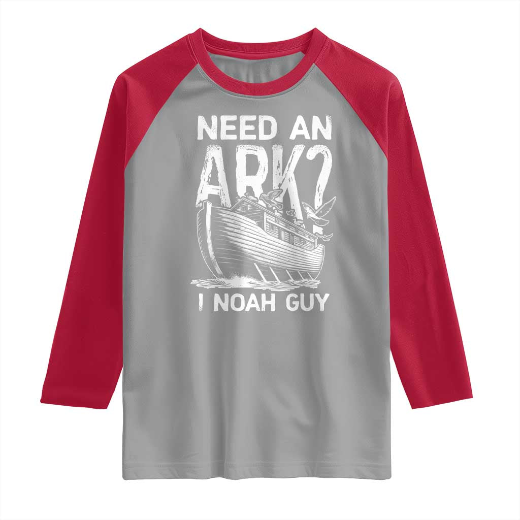 Funny Need An Ark I Noah Guy Raglan Shirt Christian Pun
