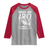 Funny Need An Ark I Noah Guy Raglan Shirt Christian Pun