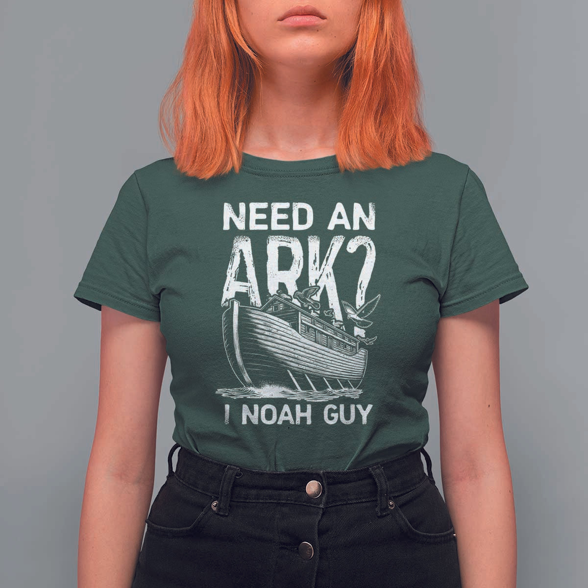 Funny Need An Ark I Noah Guy T Shirt For Women Christian Pun