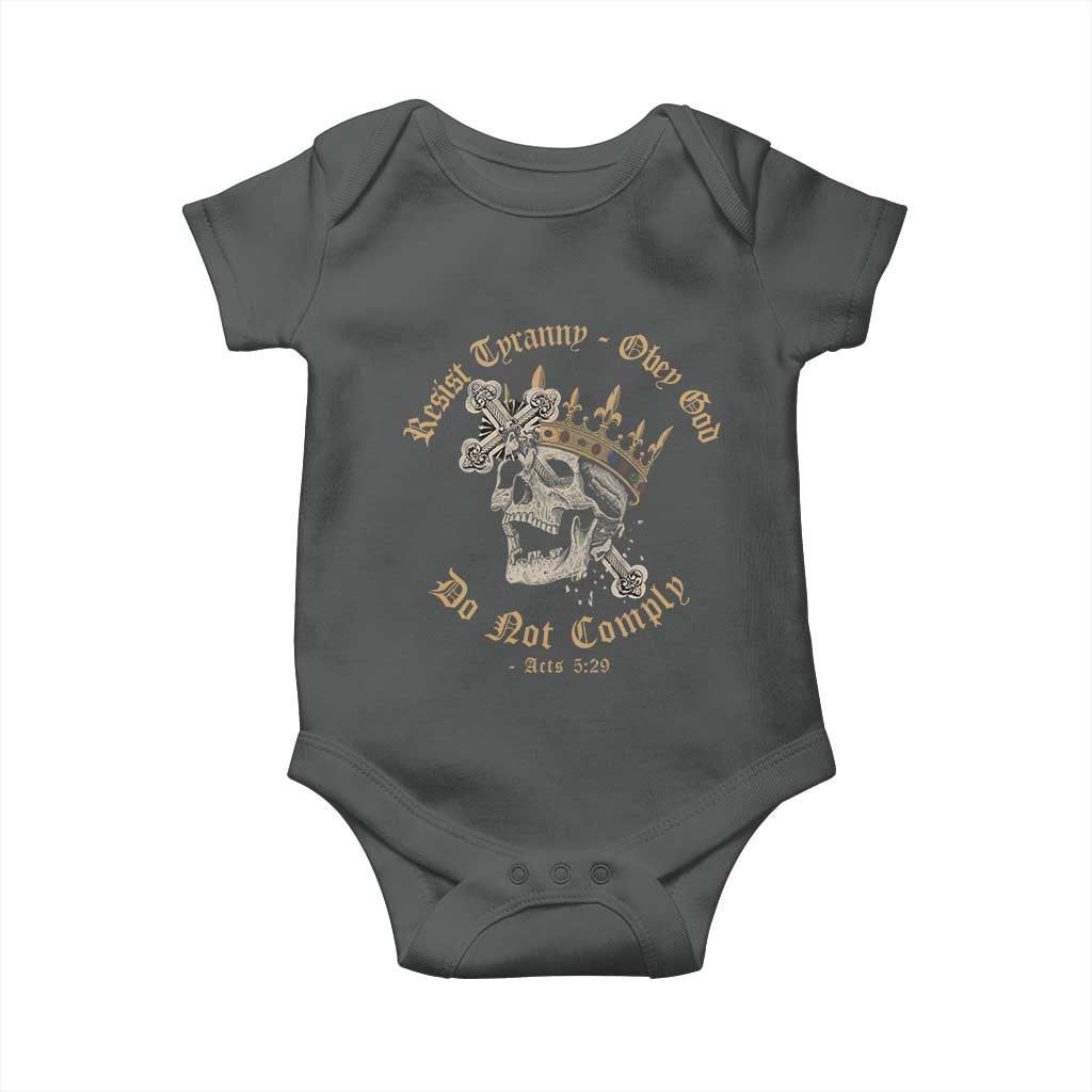 Eastern Orthodox Christian Baby Onesie Resist Tyranny Obey God Do Not Comply Skull