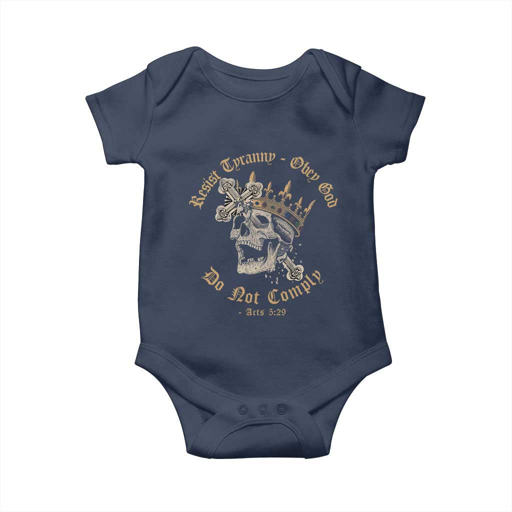 Eastern Orthodox Christian Baby Onesie Resist Tyranny Obey God Do Not Comply Skull