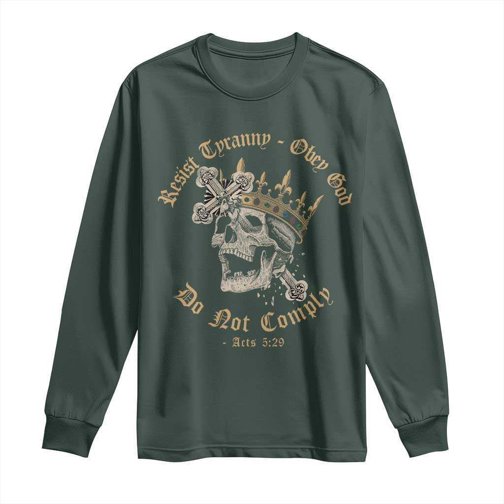 Eastern Orthodox Christian Long Sleeve Shirt Resist Tyranny Obey God Do Not Comply Skull