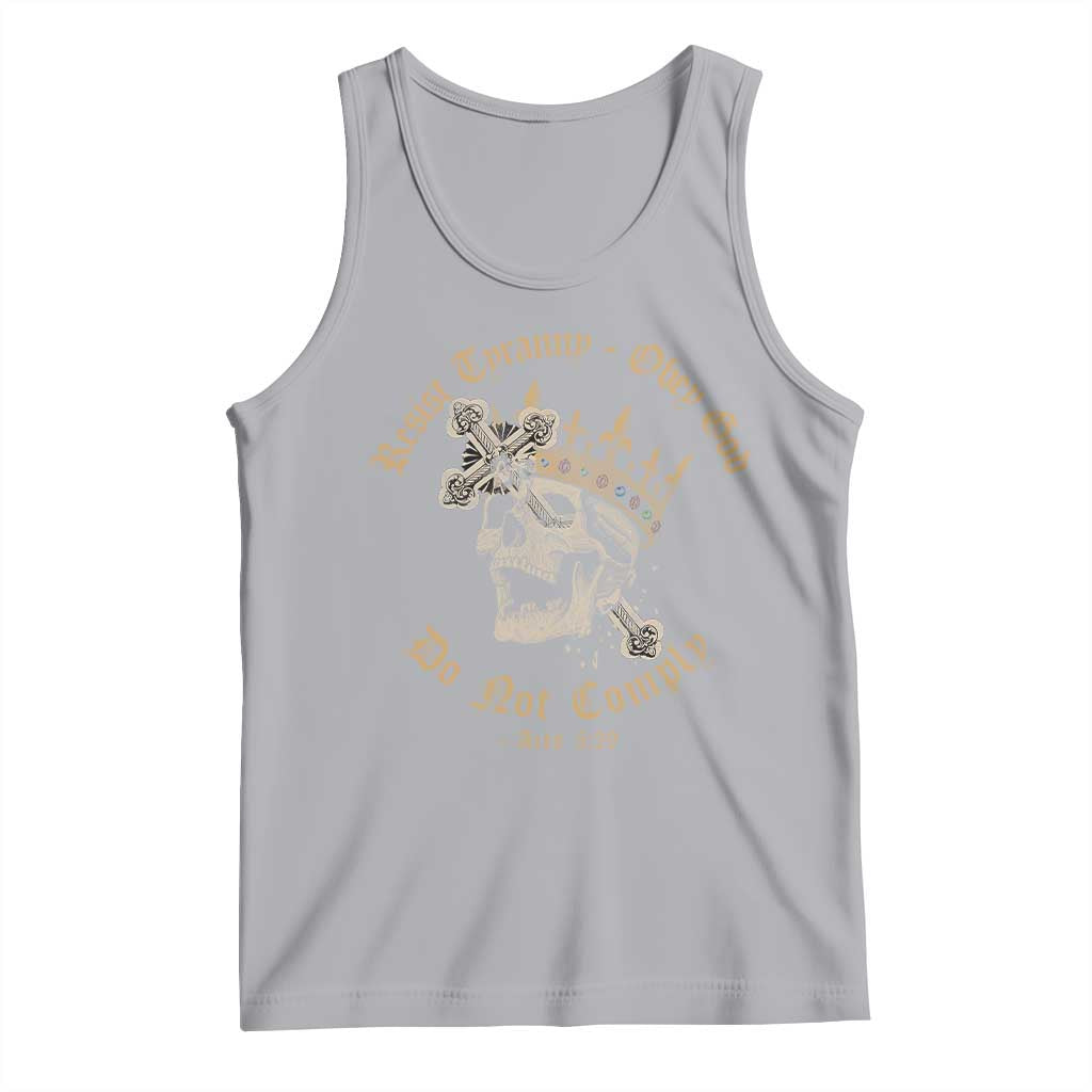 Eastern Orthodox Christian Tank Top Resist Tyranny Obey God Do Not Comply Skull