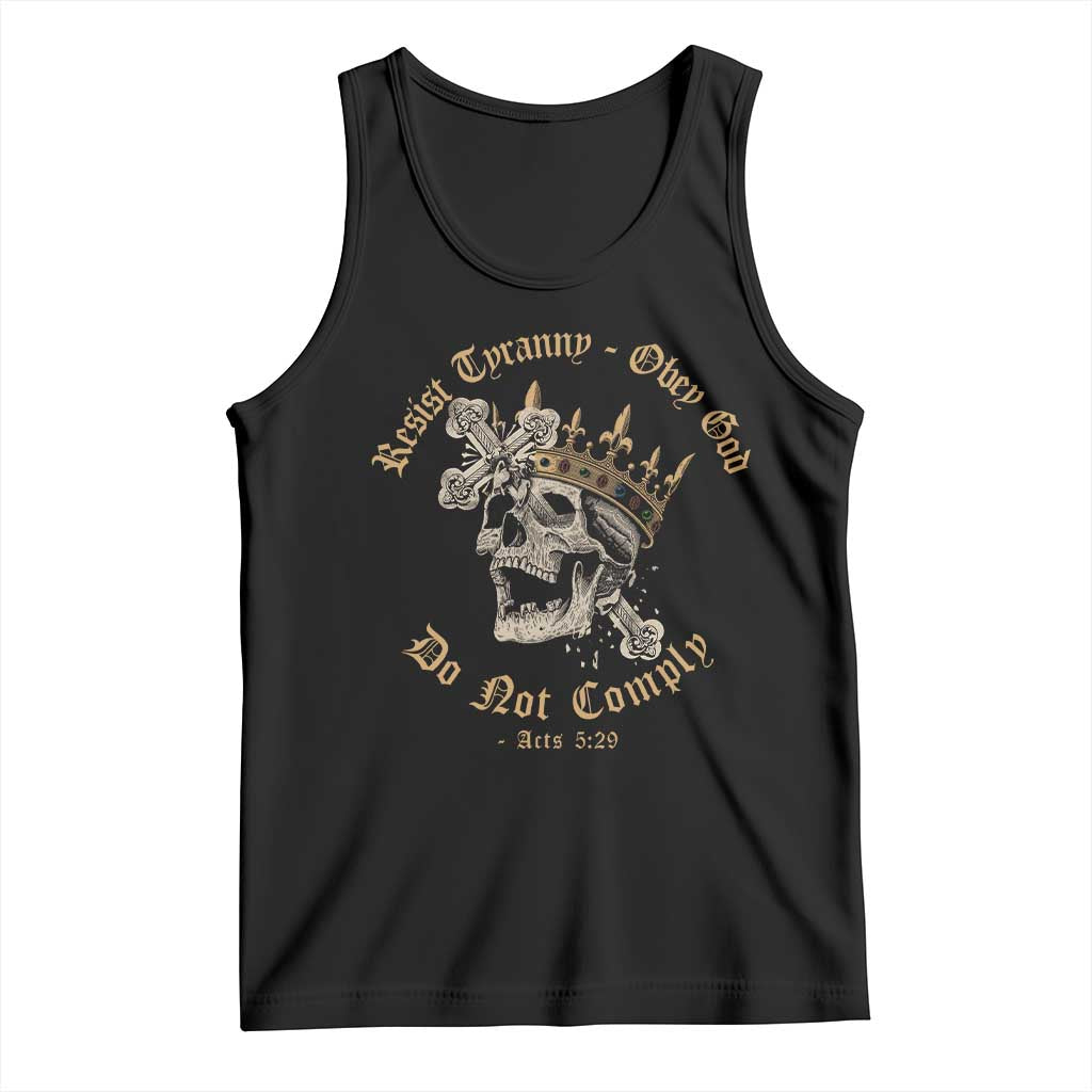 Eastern Orthodox Christian Tank Top Resist Tyranny Obey God Do Not Comply Skull
