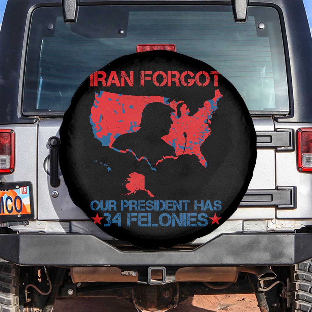 Iran Forgot Our President Has 34 Felonies Spare Tire Cover Vintage USA Red Wave Map