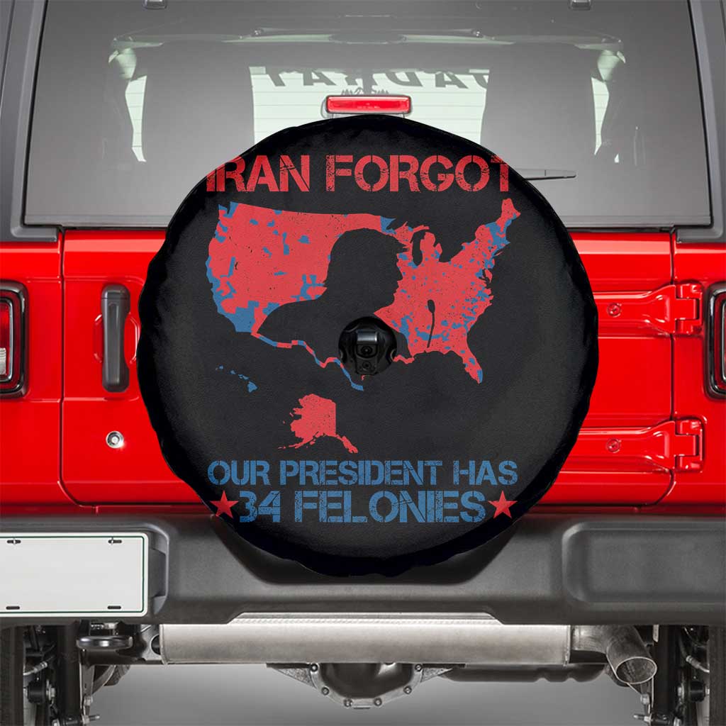Iran Forgot Our President Has 34 Felonies Spare Tire Cover Vintage USA Red Wave Map