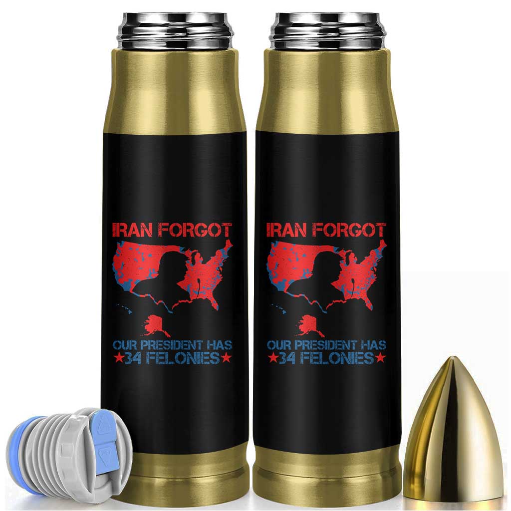 Iran Forgot Our President Has 34 Felonies Bullet Tumbler Vintage USA Red Wave Map