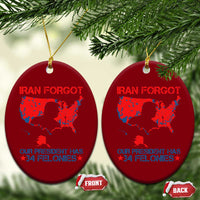 Iran Forgot Our President Has 34 Felonies Ceramic Ornament Vintage USA Red Wave Map