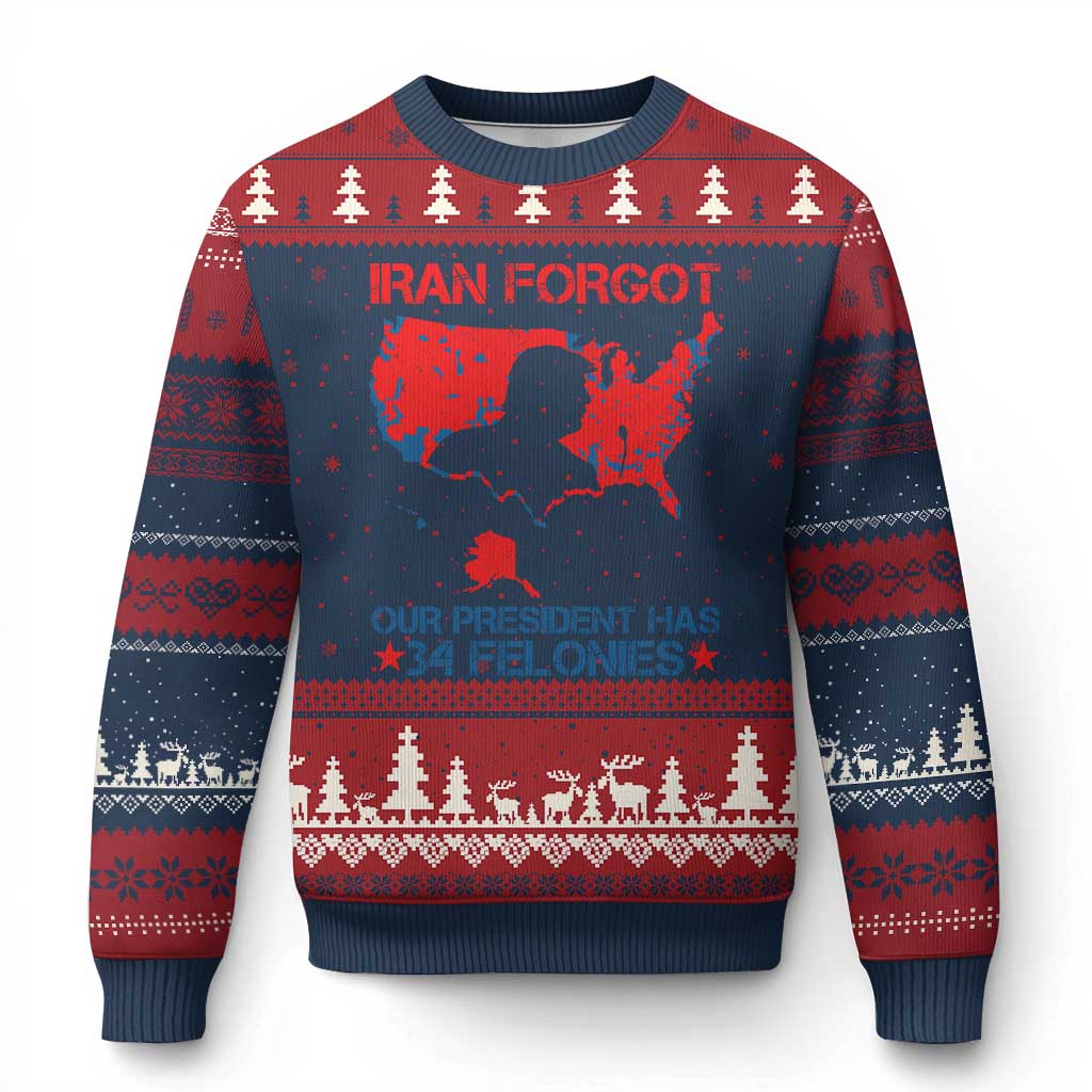 Iran Forgot Our President Has 34 Felonies Ugly Christmas Sweater Vintage USA Red Wave Map