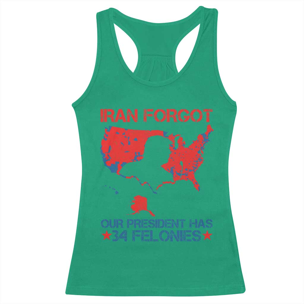 Iran Forgot Our President Has 34 Felonies Racerback Tank Top Vintage USA Red Wave Map