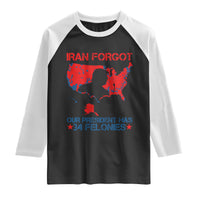 Iran Forgot Our President Has 34 Felonies Raglan Shirt Vintage USA Red Wave Map