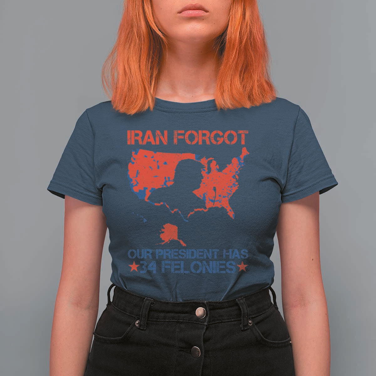 Iran Forgot Our President Has 34 Felonies T Shirt For Women Vintage USA Red Wave Map