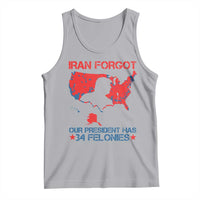 Iran Forgot Our President Has 34 Felonies Tank Top Vintage USA Red Wave Map