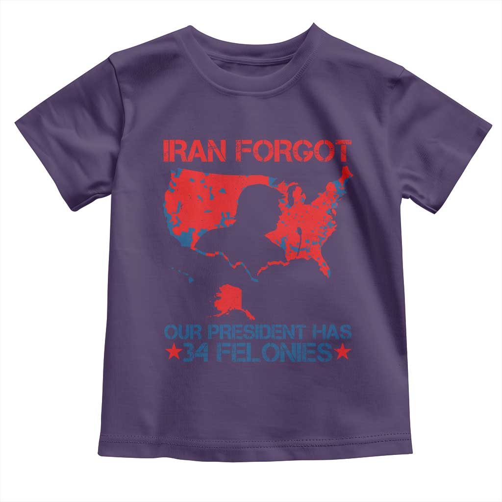 Iran Forgot Our President Has 34 Felonies Toddler T Shirt Vintage USA Red Wave Map