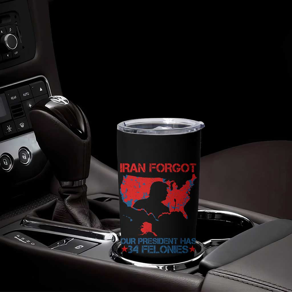 Iran Forgot Our President Has 34 Felonies Tumbler Cup Vintage USA Red Wave Map