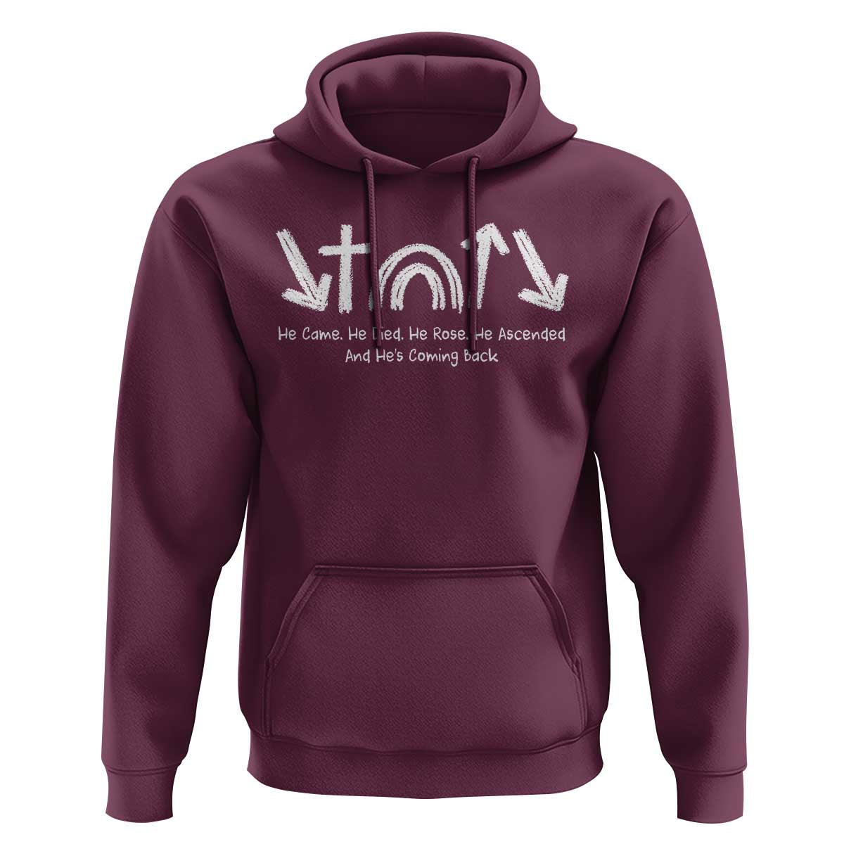 Christian Easter Hoodie He Came He Died He Rose He Ascended And He Is Coming Back