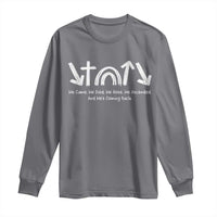 Christian Easter Long Sleeve Shirt He Came He Died He Rose He Ascended And He Is Coming Back