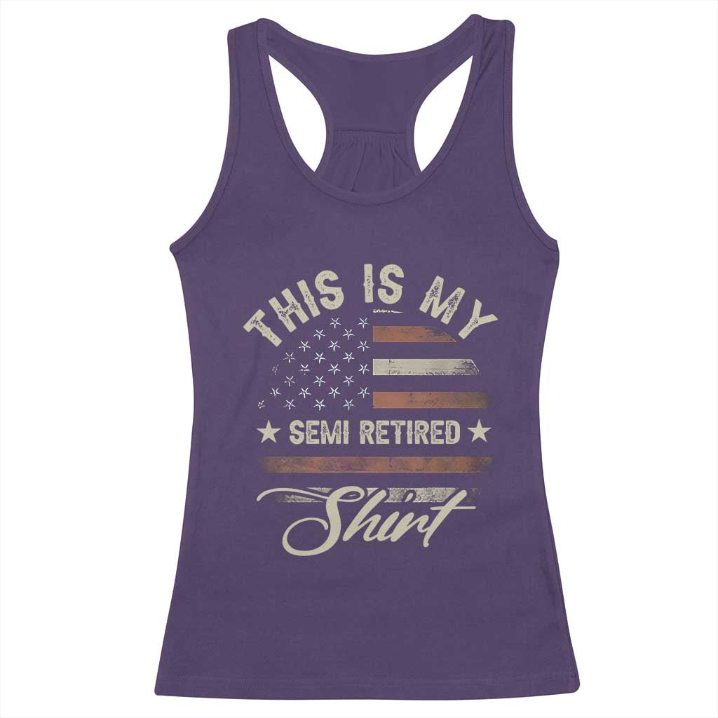 Funny Semi Retirement Racerback Tank Top This Is My Semi Retired Slogan Pun American Flag