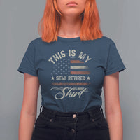 Funny Semi Retirement T Shirt For Women This Is My Semi Retired Slogan Pun American Flag