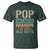 Funny Grandfather T Shirt Pop Because Grandpa Is For Old Guys